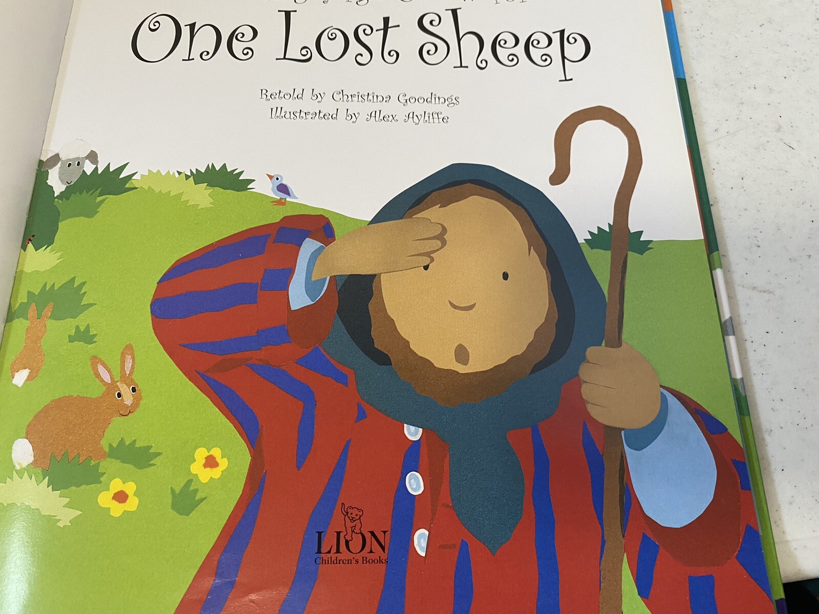 Looking High and Low for One Lost Sheep by Christina Goodings; Alex Ayliffe