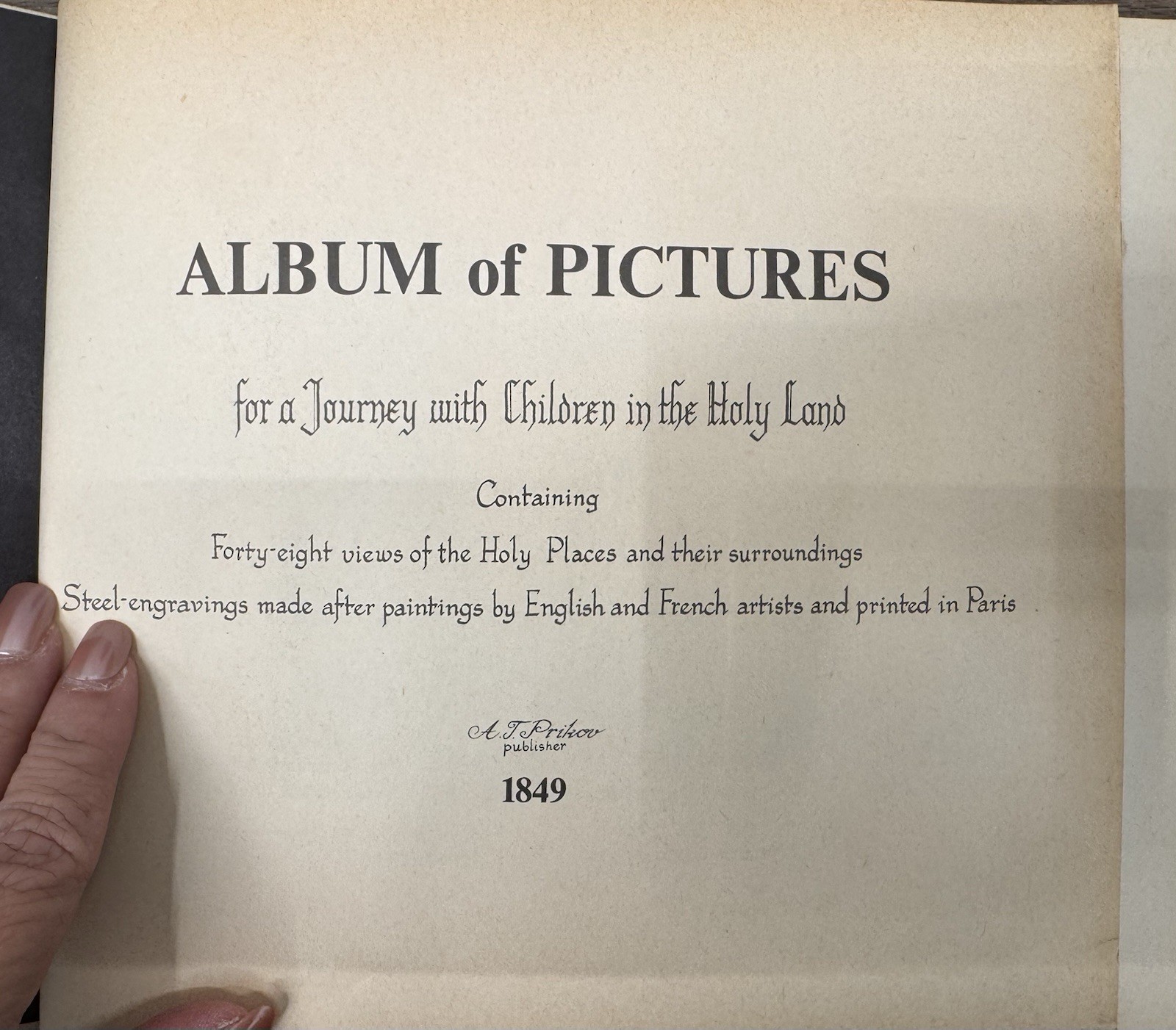 Album of Pictures for a Journey in the Holy Land, a reprinted edit, Israel, 1975