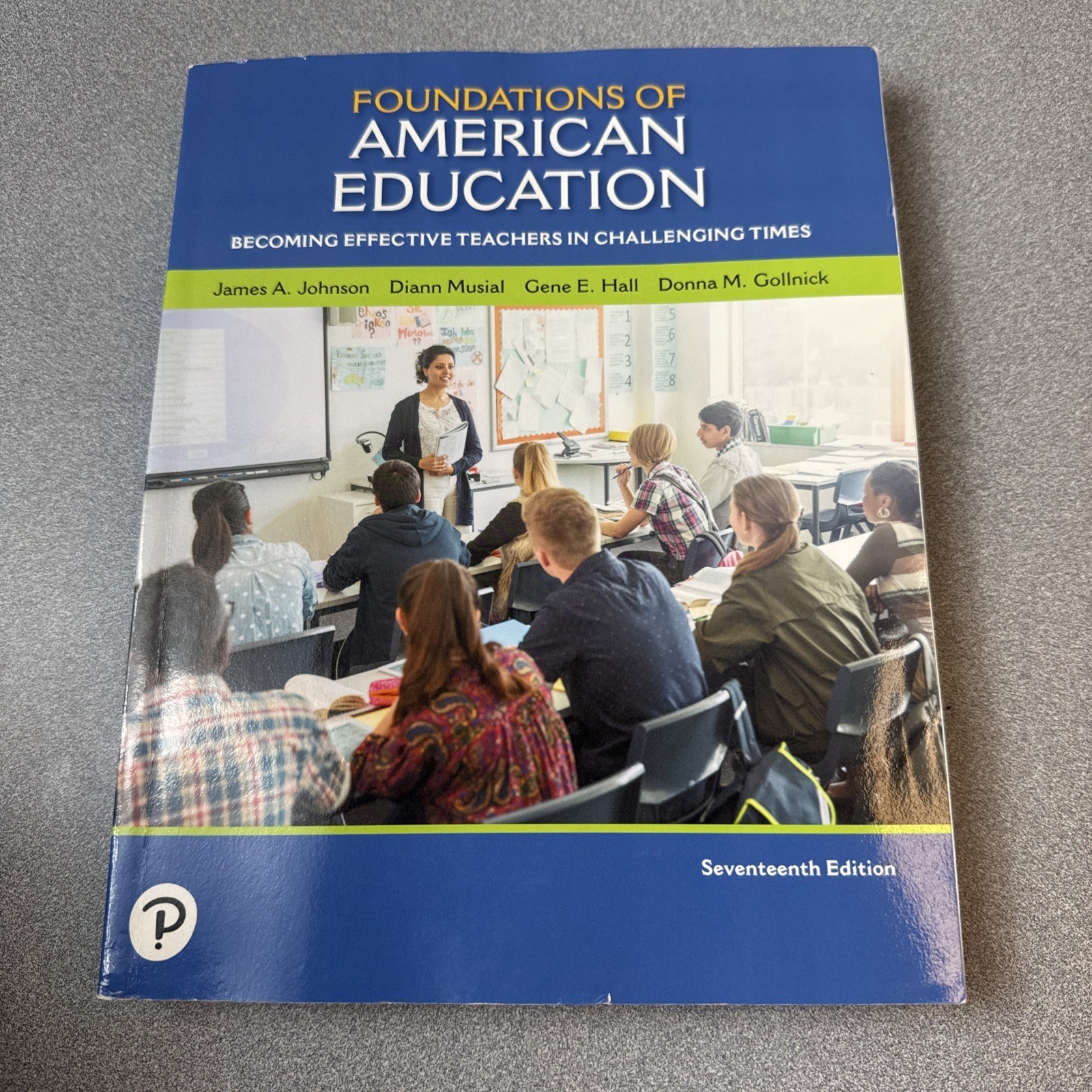 Foundations of American Education Seventeenth Edition