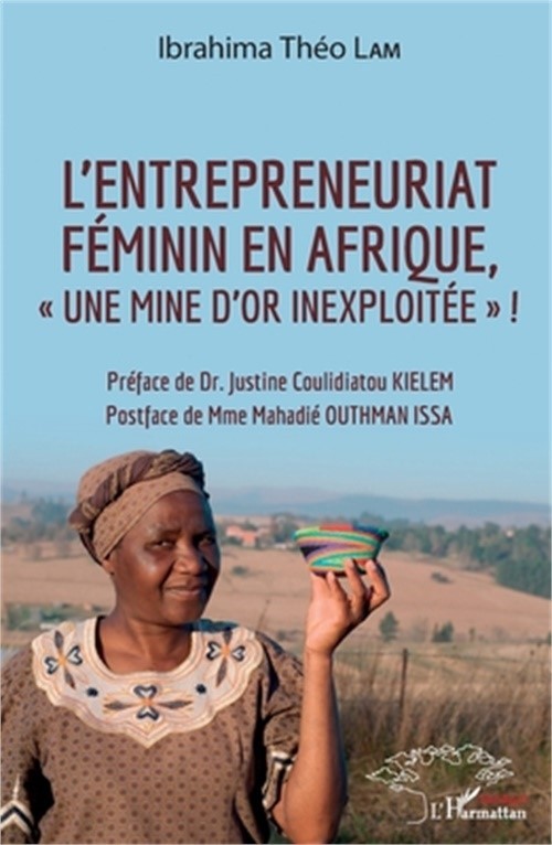 L’entrepreneuriat f�minin en Afrique, „une mine d’or inexploit�e“ ! (Paperback o