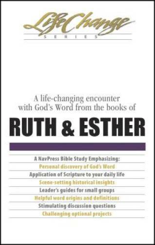 Ruth & Esther (LifeChange) – Paperback By The Navigators – GOOD