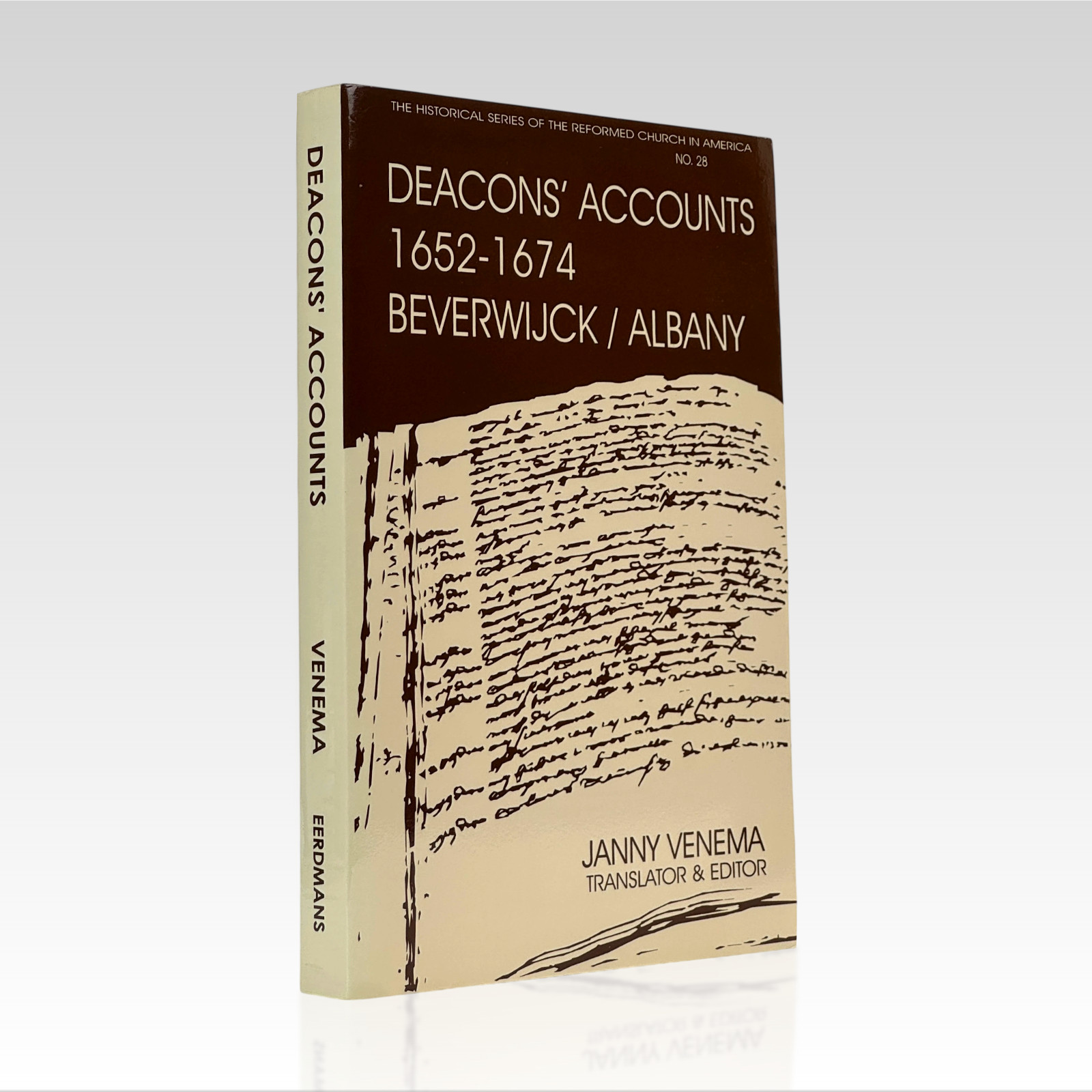 1998 JANNY VENEMA. Deacons‘ Accounts 1652-1674 Beverwijck/ Albany VINTAGE PB VG