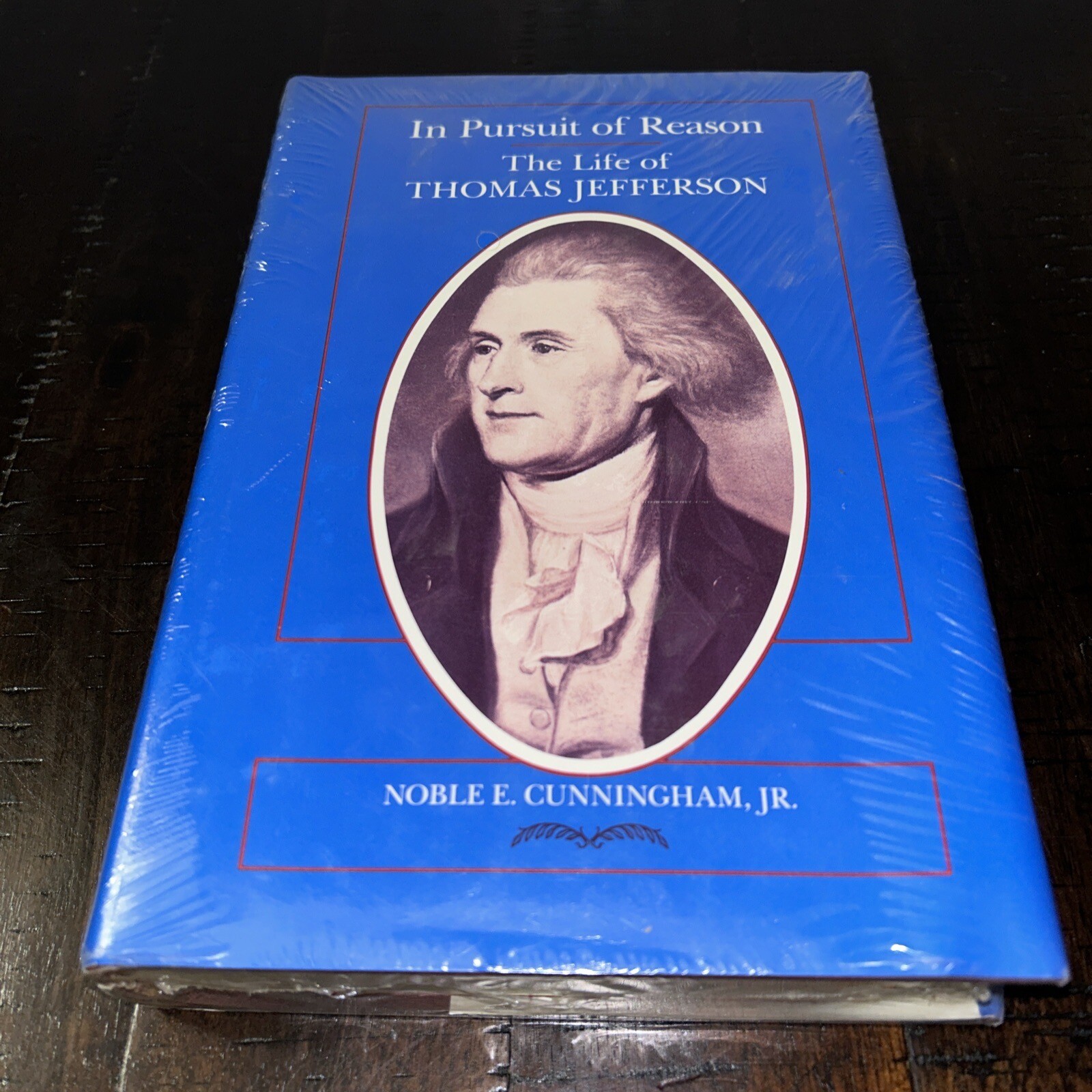 Southern Biography Ser.: In Pursuit of Reason : The Life of Thomas Jefferson by