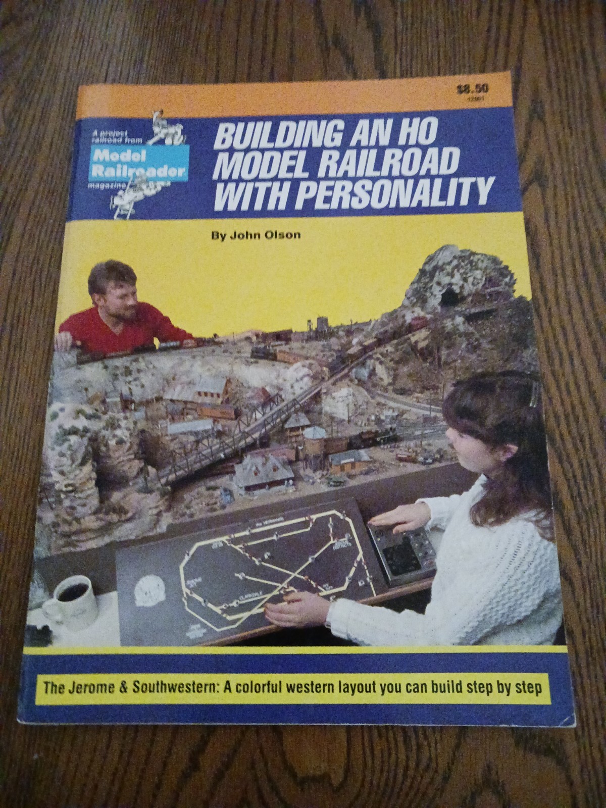 Building an HO Model Railroad with Personality By John Olson
