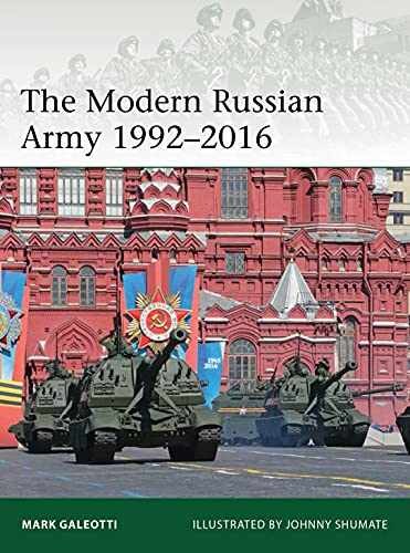 The Modern Russian Army 1992–2016 – Paperback, by Galeotti Mark – Very Good