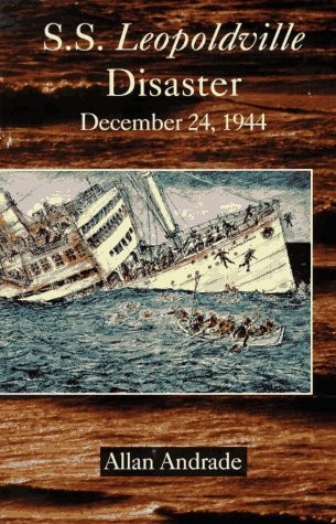 S.S. Leopoldville Disaster: December 24, 1944