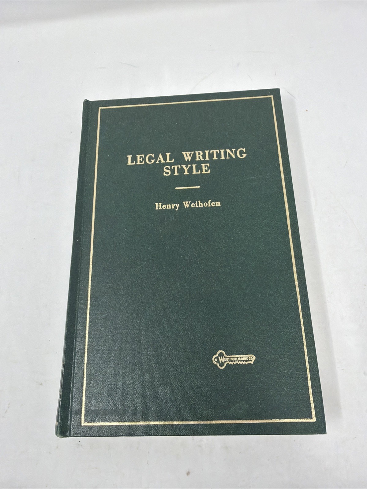 Vintage Book 1961 Legal Writing Style by Henry Weihofen West Publishing Co.