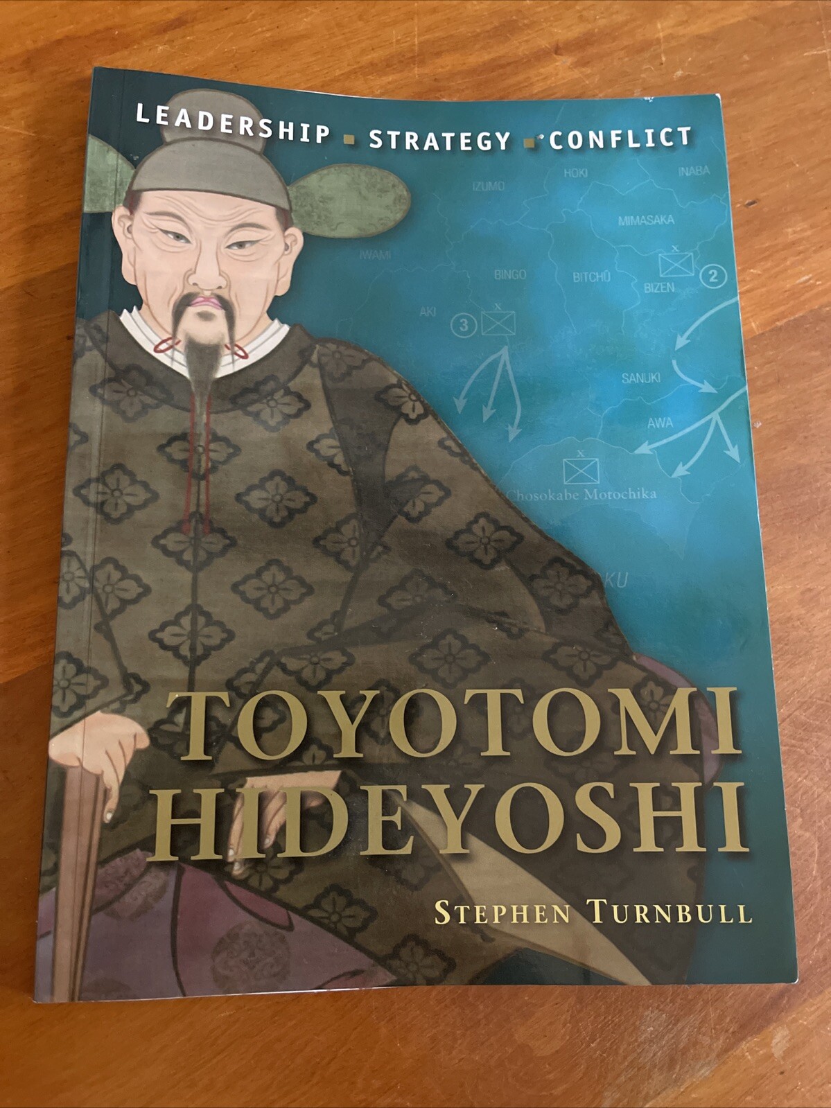 Toyotomi Hideyoshi by Stephen Turnbull 2010