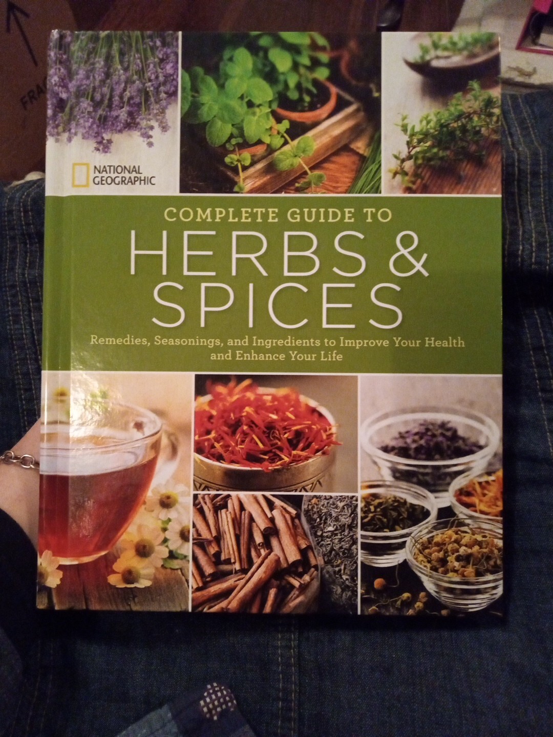 National Geographic Complete Guide to Herbs and Spices by Nancy J. Hajeski…