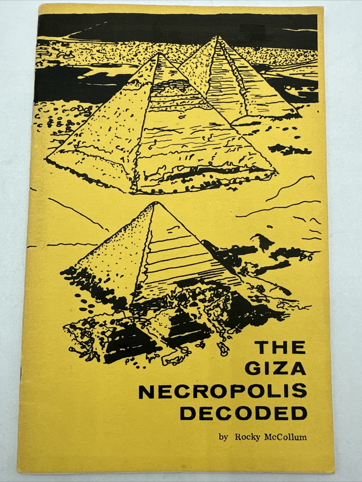 The Giza Necropolis Decoded Rocky McCollum Rare 44 Pages Pyramids Paperback 1975