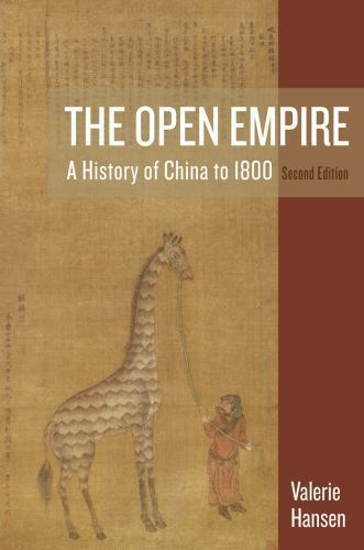 The Open Empire: A History of China to 1800 by