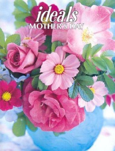 Ideals Mother’s Day: March 2003 – single_issue_magazine Burke, Michelle Prat…