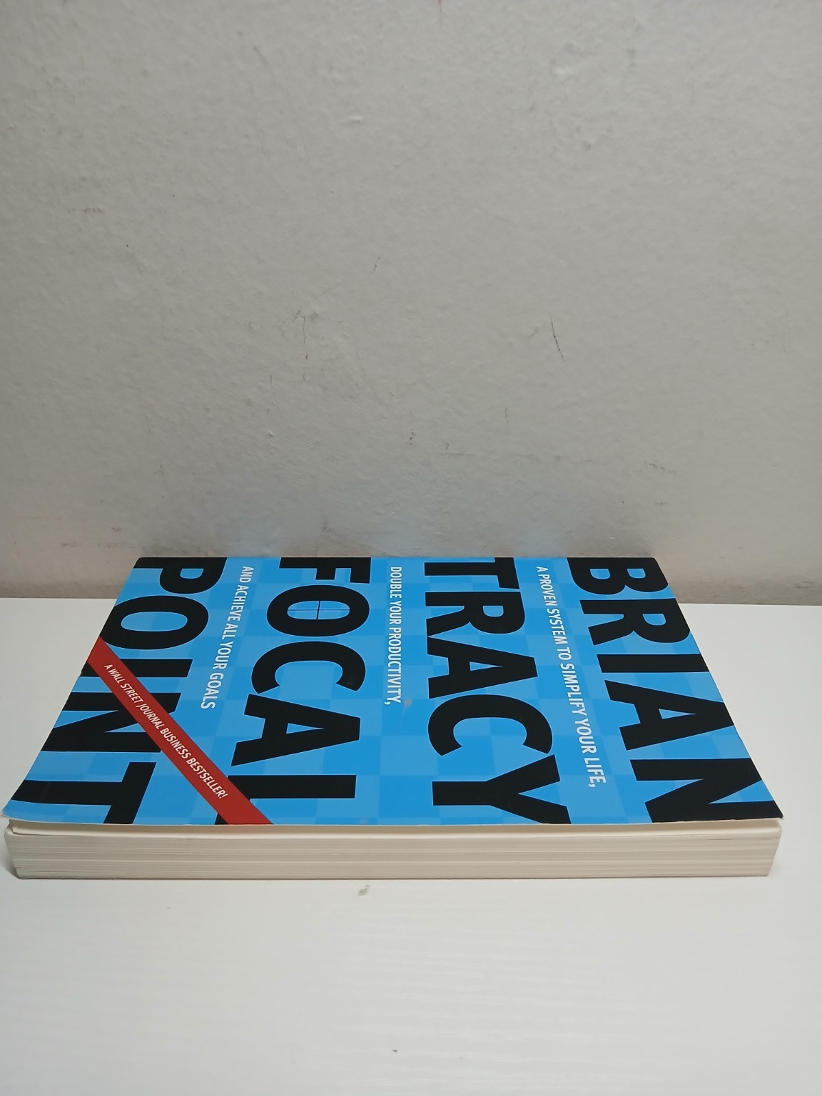 Focal Point: A Proven System to Simplify Your Life, Double Your Productiv – GOOD