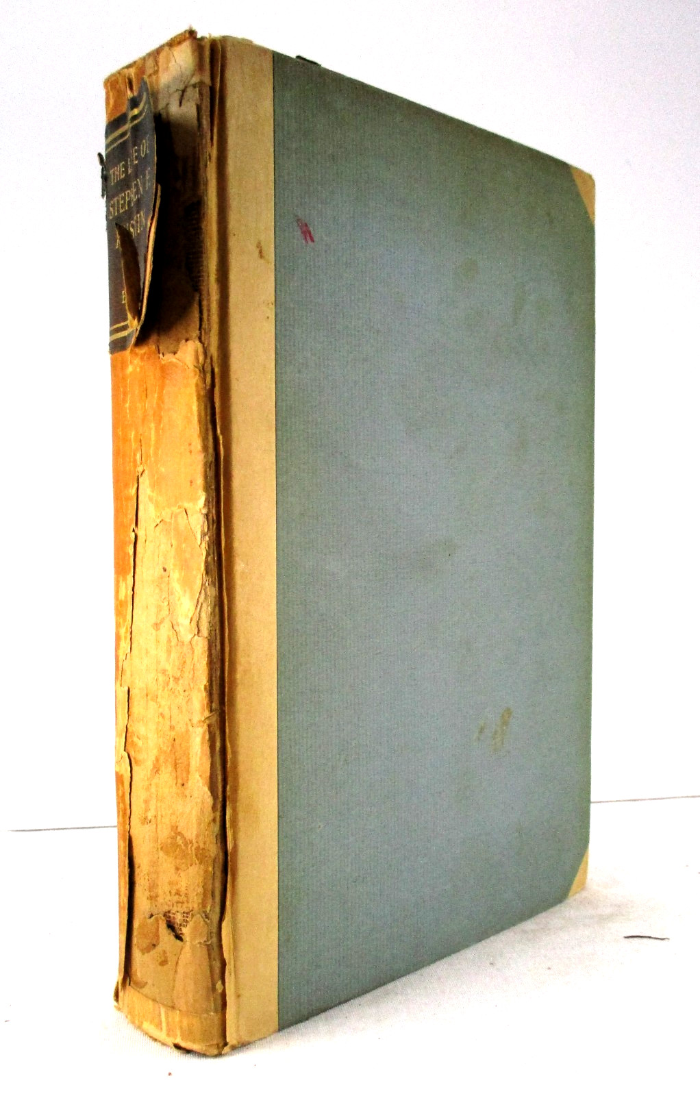 SIGNED LTD „The Life of Stephen F. Austin“ Eugene C. Barker – 1925 HC Cokesbury