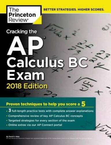 Cracking the AP Calculus BC Exam, 2018 Edition: Proven Techniques to Help – GOOD