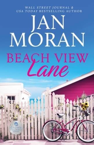 Beach View Lane (Crown Island) – Paperback By Moran, Jan – VERY GOOD